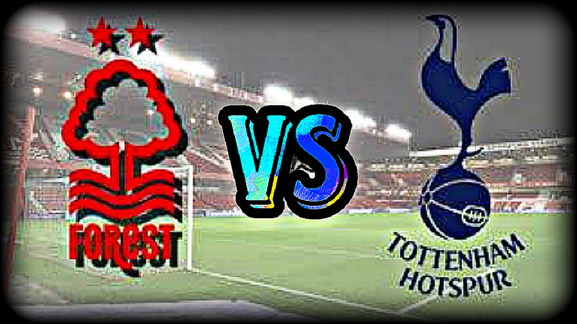 مباراة توتنهام ضد نوتنجهام فورست