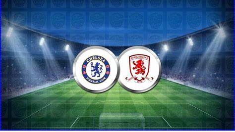 مباراة تشيلسي وميدلزبره